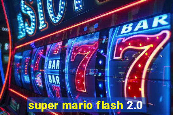 super mario flash 2.0